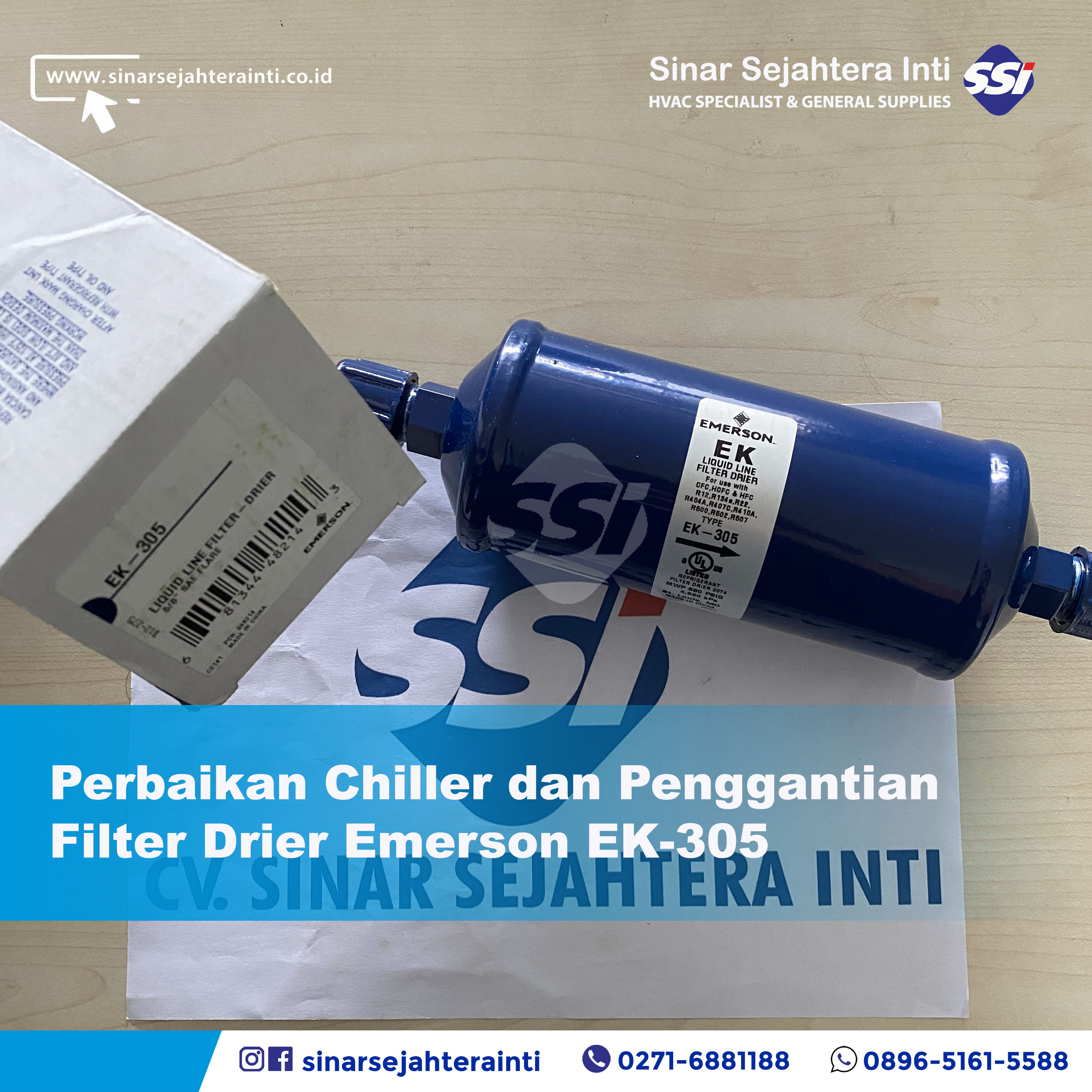Perbaikan Chiller dan Penggantian Filter Drier Emerson EK 305