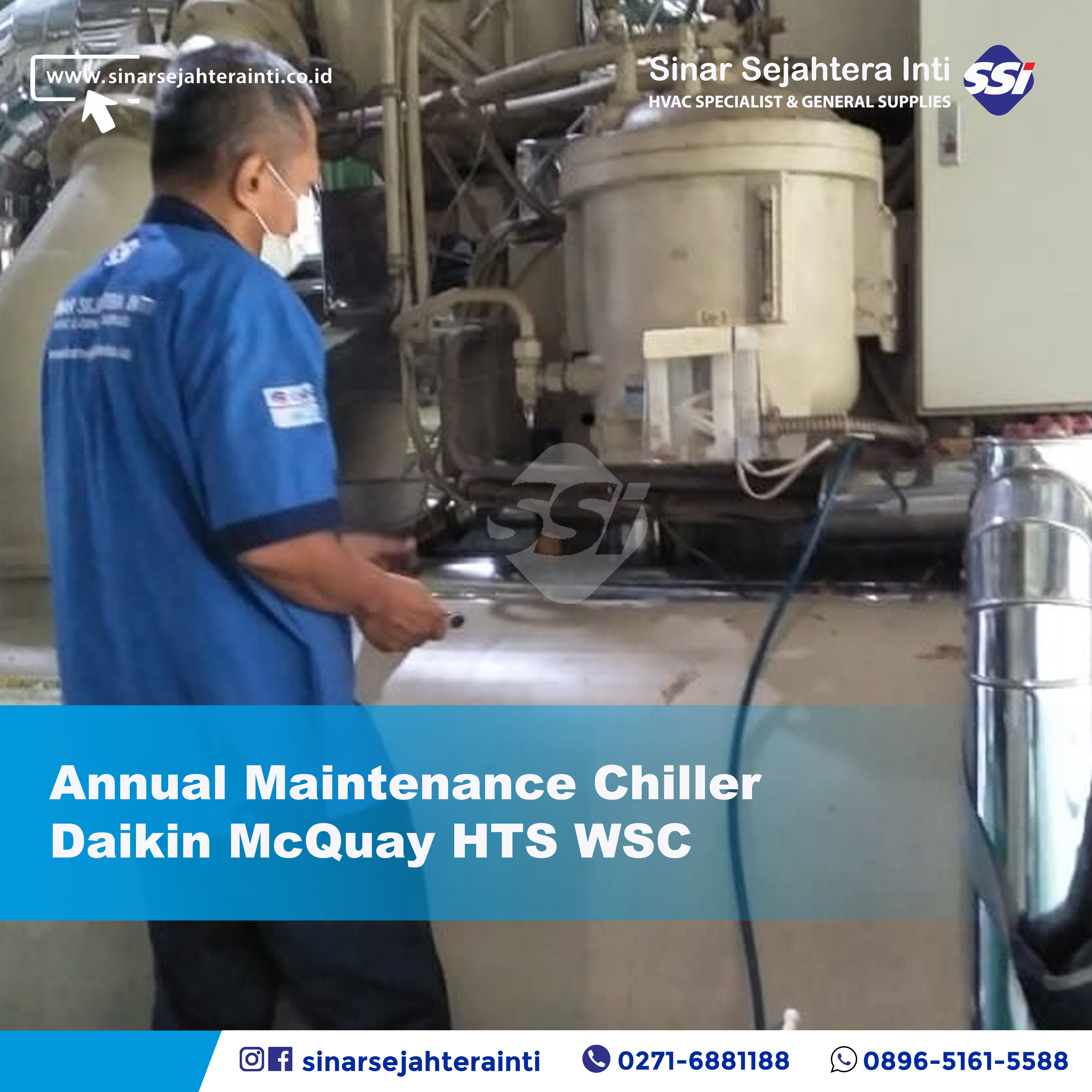 Annual Maintenance Chiller Daikin / McQuay Tipe HTS / WSC